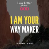 Love Letter from God - I Am Your Way Maker