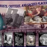 Ghosts, Critters & Sacred Places with Jeff Davis