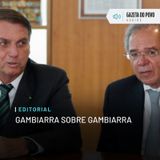 Editorial: Gambiarra sobre gambiarra