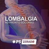 Como Avaliar e Tratar Lombalgia no PS