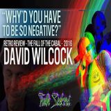 EXPOSING David Wilcock : His 2016 predictions all fail!  The fall of the cabal?