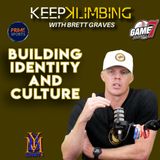 Keep Klimbing w/ Brett Graves | Building Identity and Culture | YBMcast