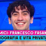 Amici, Francesco Fasano: Biografia E Vita Privata!