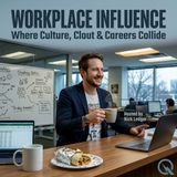 Workplace Influence - The 147% Culture Hack Your Boss Won't Tell You About