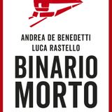 Andrea De Benedetti "Binario morto"