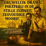 De Duivelseilanden 7 - In de schaduw van de guillotine