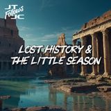 Lost History & the Little Season with Broadcasting Seeds