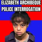 6YO Force-Fed CAFFEINE PILLS Until He STARVED - Elizabeth Archibeque Police interrogation