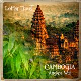 LoMar Travel - Cambogia Angkor Wat