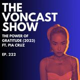The Power of Gratitude (2023) ft. Pia Cruz