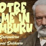 Notre - Dame'in Kamburu (TAM METİN) - Victor Hugo (Sesli Kitap 1.Parça)