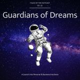 Guardians of Dreams: A Launch into Insurance
