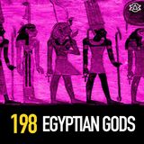 198 - Egyptian Gods