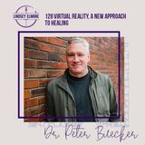 Virtual Reality, a new approach to healing | Dr. Peter Buecker