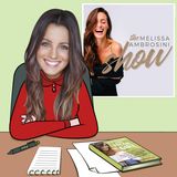 DB 041: Melissa Ambrosini On Choosing Love Over Fear & Mastering Your Mean Girl