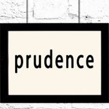 "The Cardinal Virtue of Prudence- Is Prudence Always Positive?"