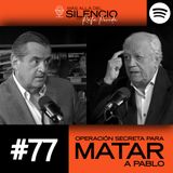 “Con 12 mercenarios letales íbamos a liquidar a PABLO ESCOBAR”: El Trofeo era su CABEZA