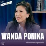 Peran Ganda Sosialita ft. Wanda Ponika - Uncensored with Andini Effendi ep.50