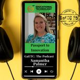 #GaETC25 Rising Star Samantha Palmer