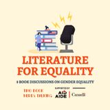 Literature For Equality E03 | Kim Ji-young : Born 1982 by Cho Nam-Joo - What's the Big Deal with Gender Equality Anyway?