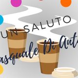 COFFEE TIME con Pasquale Di Antonio