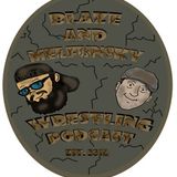 Blaze and Melfunsky Wrestling Podcast Wrestlemania Review