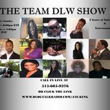 TEAM DLW / UNITY MOVEMENT with DARRYL L WILLIAMS