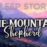 A Quiet Life in the Mountains_ A Calming Sleep Story