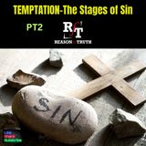 PT2-TEMPTATION-The Stages Of Being Tempted! - 4:15:25, 6.31 PM
