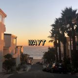 WAYT EP. 8