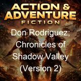 Don Rodriguez Chronicles of Shadow Valley Version 2 - Lord Dunsany