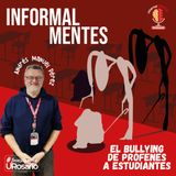 El Bullying de profesores a estudiantes
