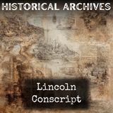 12 - Lincoln Conscript by Homer Greene