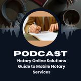 Notary Online Solutions Guide to Mobile Notary Services