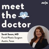 Sarah Saxon, MD - Facial Plastic Surgeon in Austin, Texas