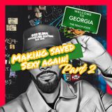 Making saved sexy again part 2