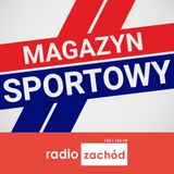 Magazyn sportowy RZ: Żużel, futbol, lekkoatletyka, szóstki piłkarskie