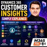 Dynamics 365 Customer Insights - Simply Explained