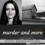 MISSING: Brianna Maitland