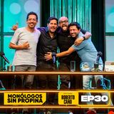 EP30 La Mesa de Trabajo con Roberto Cano