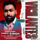 The Anmol Singh Interview.