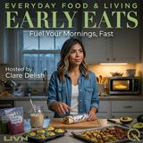 Early Eats - Sunday Prep, Weekday Freedom
