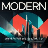 World As Will and Idea Vol 1 of 3 - Arthur Schopenhauer - Part 3