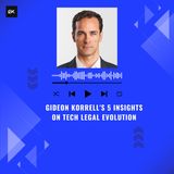 Gideon Korrell's 5 Insights on Tech Legal Evolution