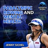 Paralympic Rowing and Mental Health with Jenny Sichel