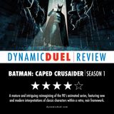 Batman: Caped Crusader Season 1 Review