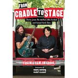 Virginia Hanlon Grohl From Cradle To Stage