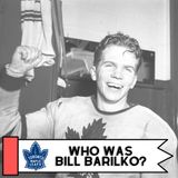 Who Was Bill Barilko?