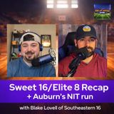 Sweet 16/Elite 8 + Auburn NIT run with Blake Lovell