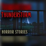 4 Thunderstorm Encounters That Turned Deadly - Horror Stories
